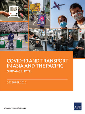 cover image of COVID-19 and Transport in Asia and the Pacific